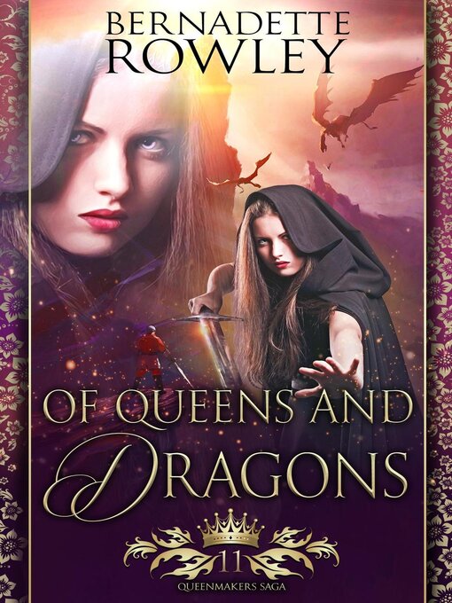 Title details for Of Queens and Dragons by Bernadette Rowley - Available